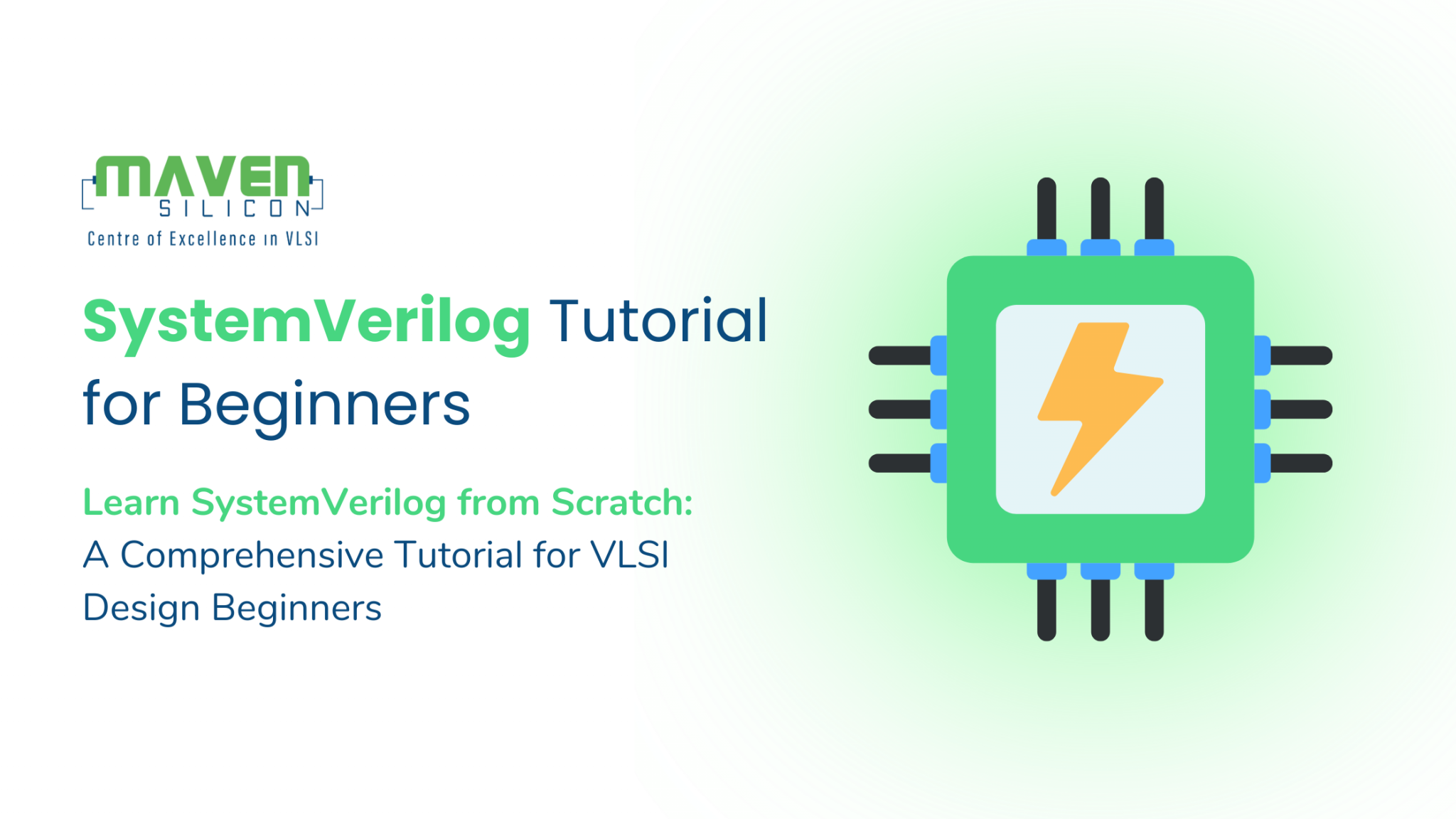 SystemVerilog Tutorial for Beginners - Maven Silicon