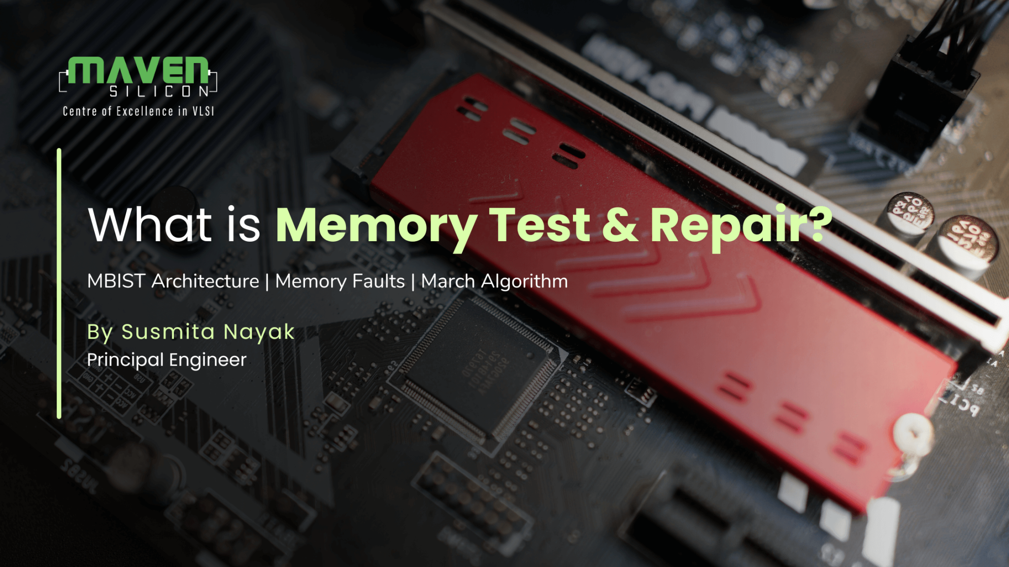 What is Memory Test & Repair in VLSI? - Maven Silicon