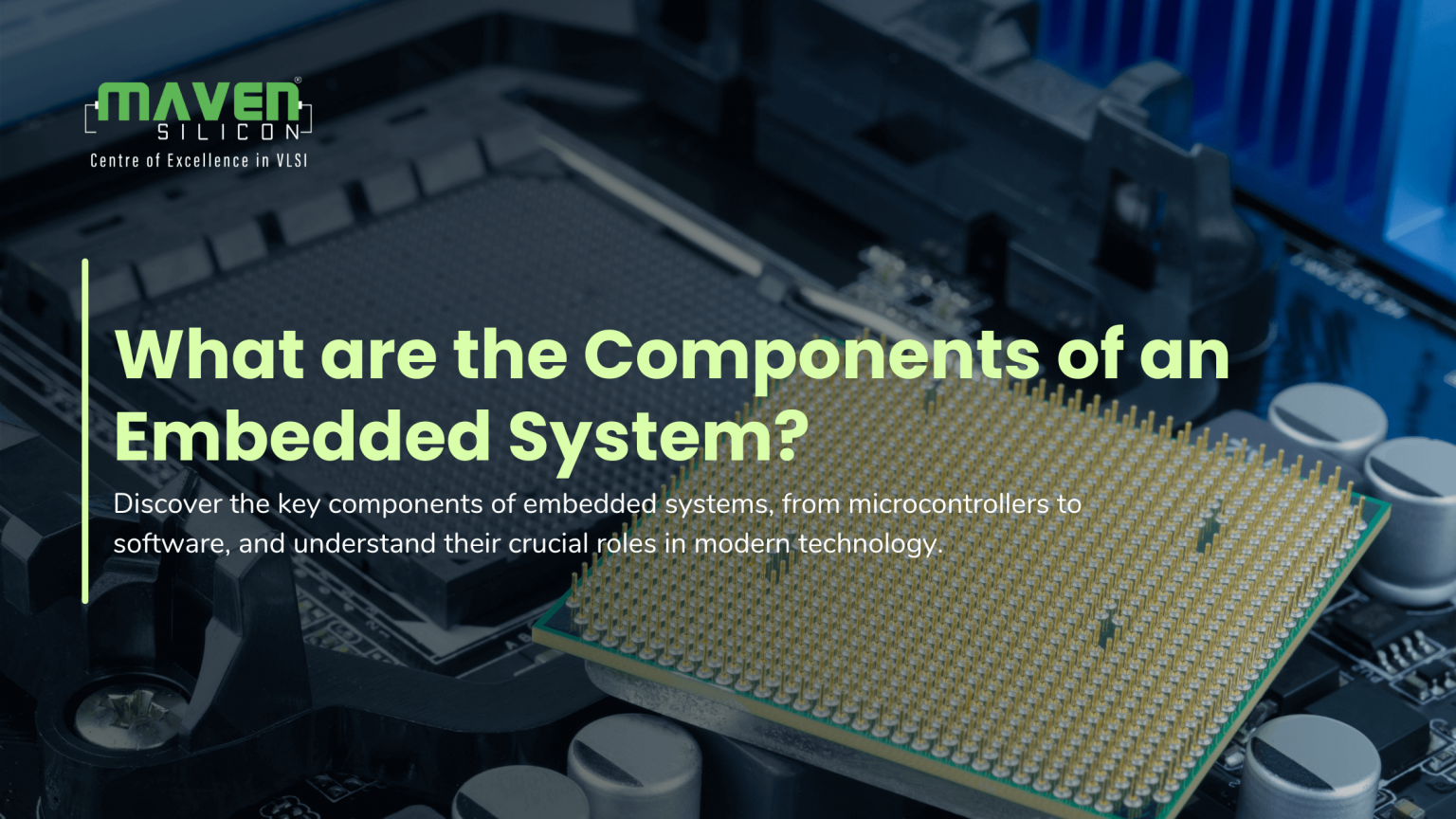 Components of an Embedded System: Hardware & Software Explained