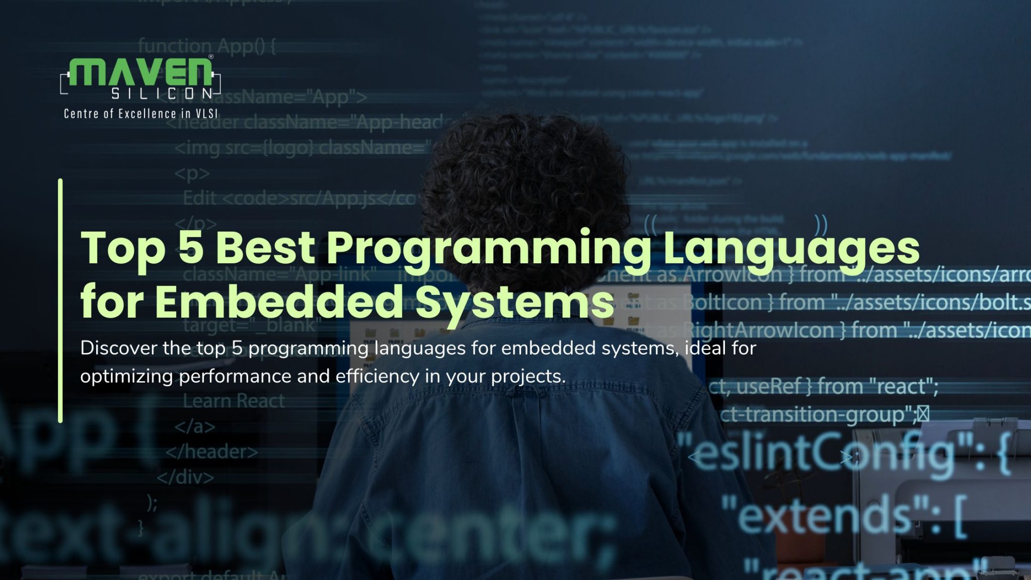 Top 5 Best Programming Languages for Embedded Systems - Maven Silicon