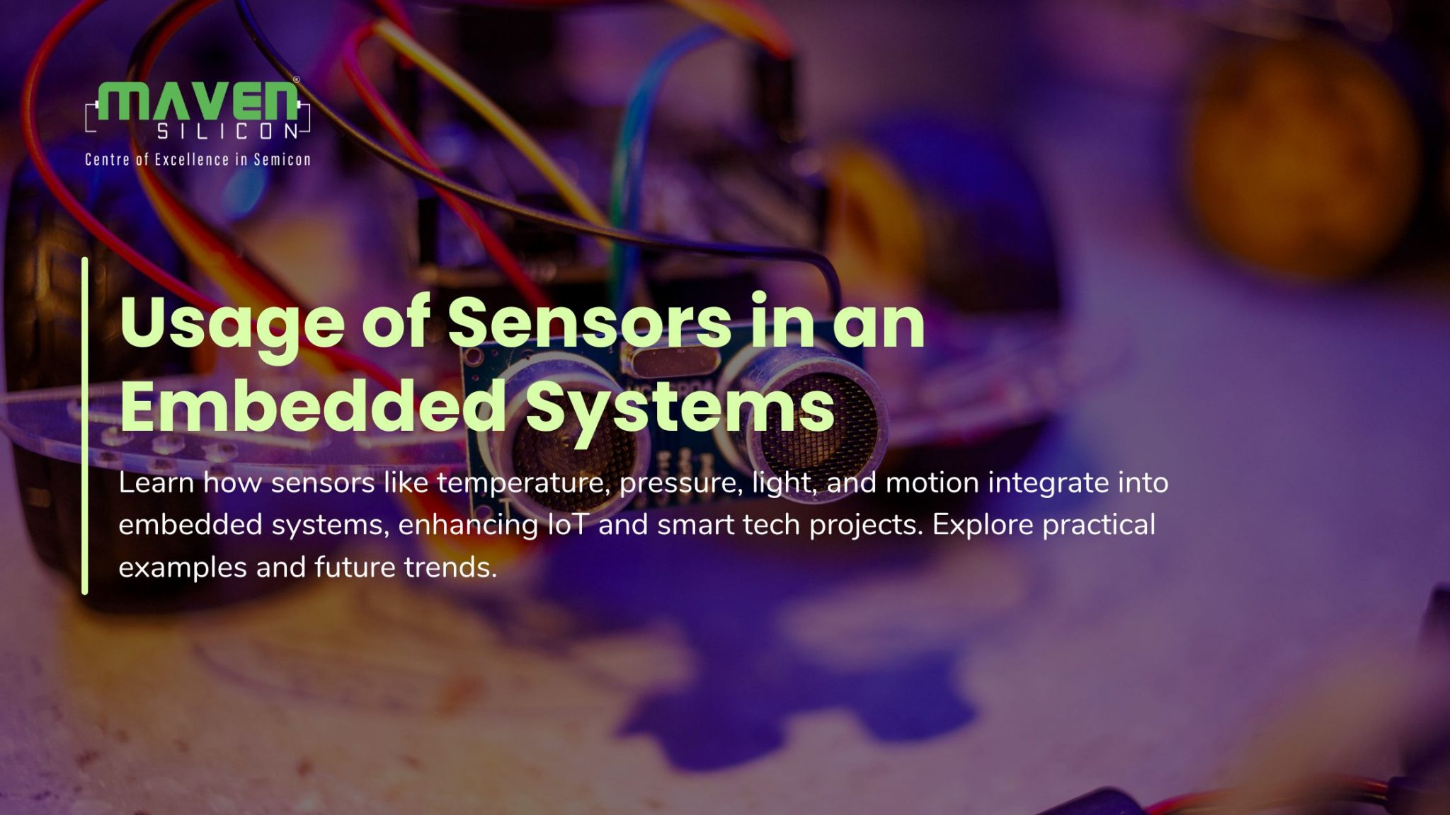 Usage of Sensors in an Embedded Systems - Maven Silicon